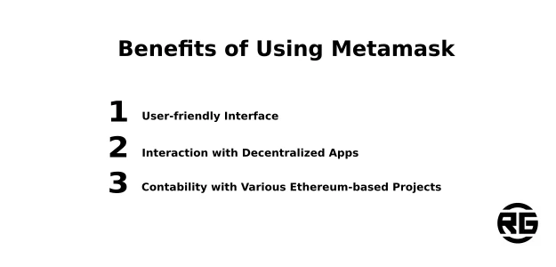 Benefits of Using Metamask