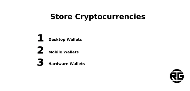 Store Cryptocurrencies