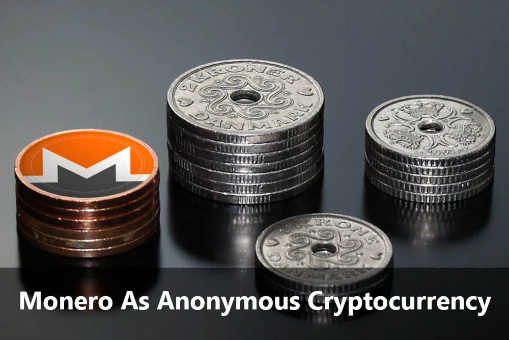 Monero As Anonymous Cryptocurrency