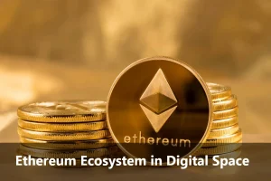 Ethereum Ecosystem