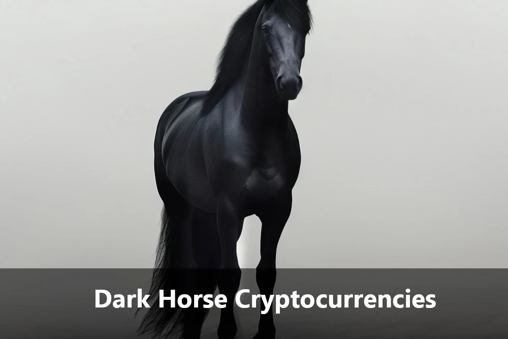 Dark Horse Cryptocurrencies