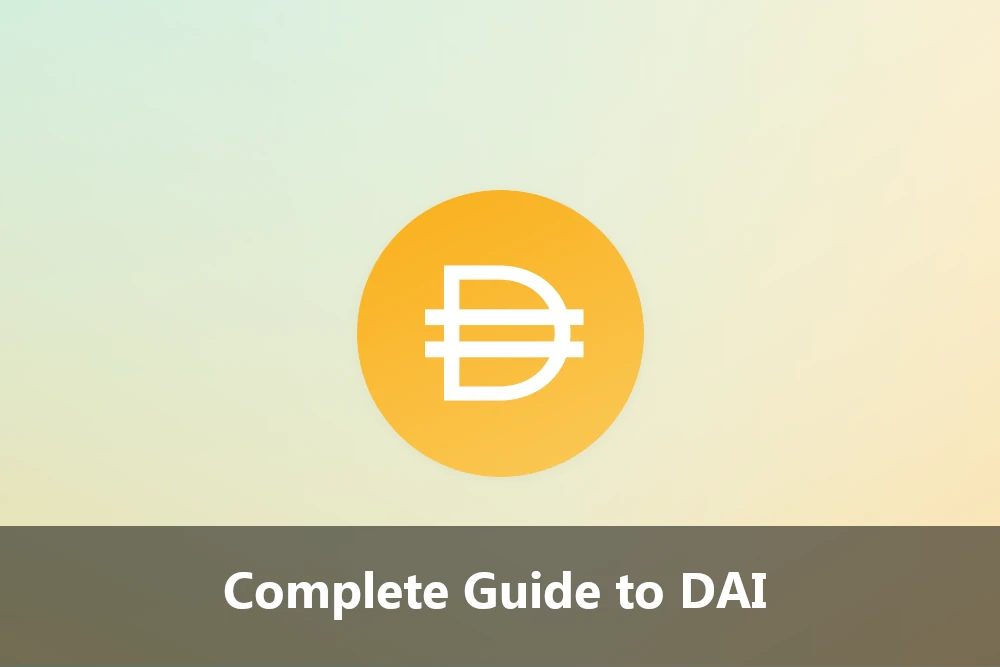 DAI Crypto and Complete Guide