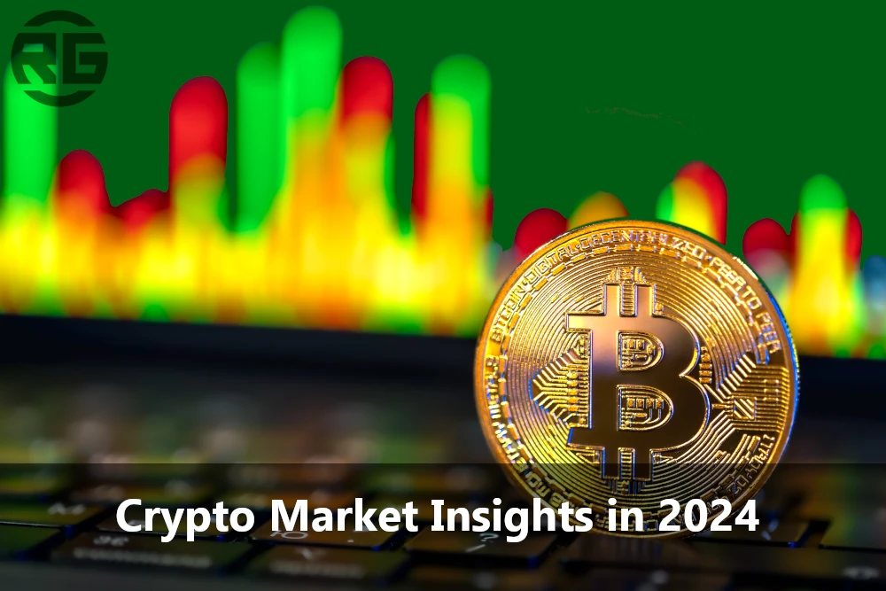 Crypto Market Insights in 2024