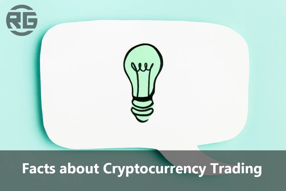 Facts about Cryptocurrency Trading – Part 1